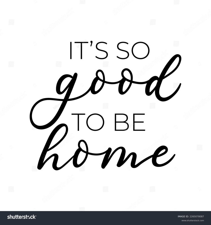 'So glad to be home'