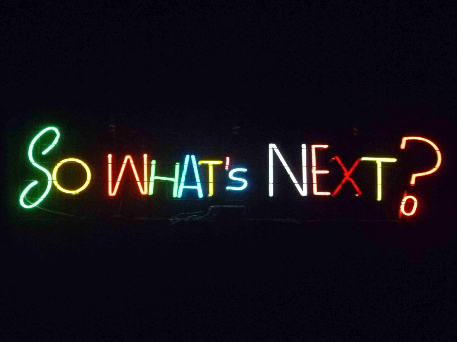 What's Next