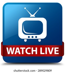 Watch Live