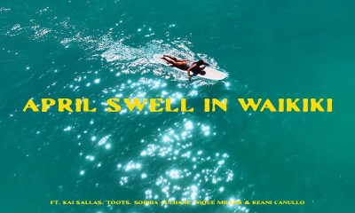 WAIKIKI SWELL IN APRIL 2025