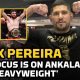 Alex Pereira responds to rumors of UFC heavyweight title fight with threatening message