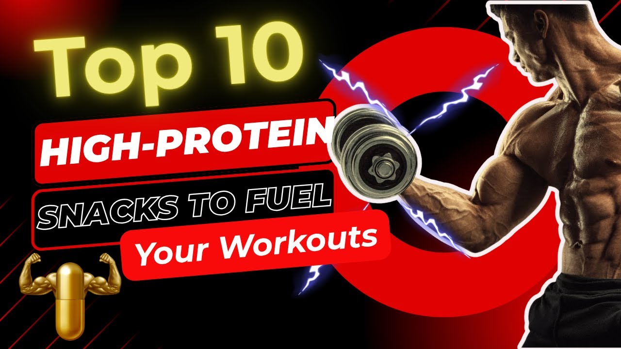 Best Protein Snacks (2025)