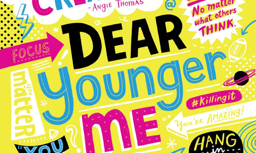 Dear Younger Me