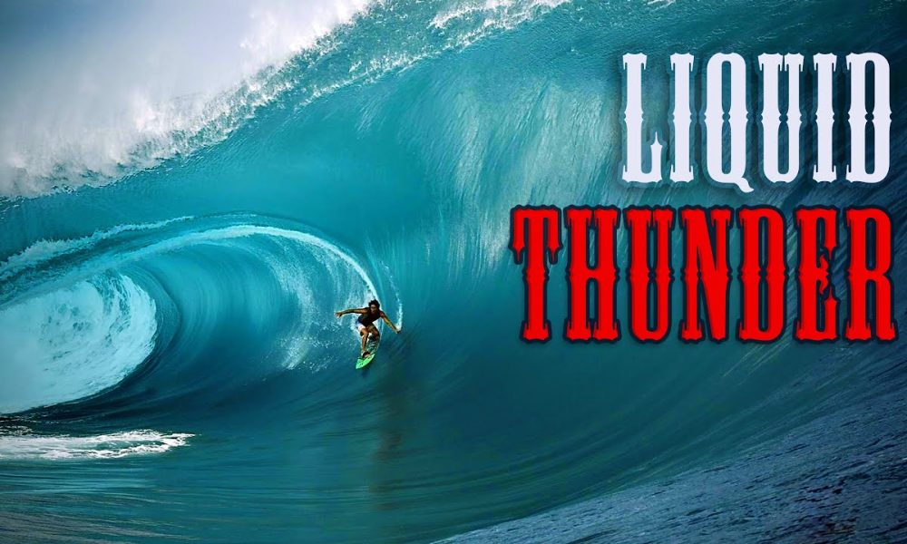 Liquid Thunder – Part 1