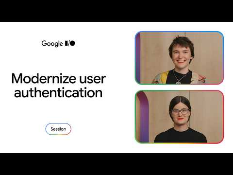 Modernize authentication with passkeys, digital credentials, and more Modernize authentication with passkeys, digital credentials, and more